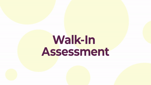 Walk In Assessment Gif